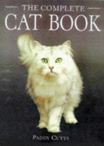 The Complete Cat Book – Hardcover, by Paddy Cutts – Very Good