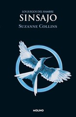 Sinsajo / Mockingjay by Suzanne Collins (Spanish) Paperback Book