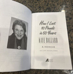 How I Lost 10 Pounds in 53 Years, Kaye Ballard, AUTOGRAPHED! 2004 1st Edition