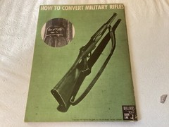 How to Convert Military Rifles, 1967 by Williams Gun Sight Co.; 76 pages