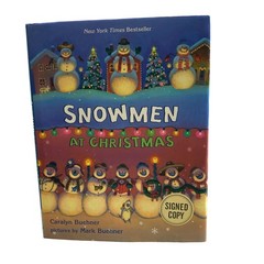 Snowmen at Night – Signed Autographed Hardcover By Buehner, Caralyn