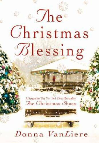 The Christmas Blessing (Christmas Hope Series #2) – Hardcover – VERY GOOD