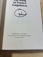 THE BOOK OF FORM & EMPTINESS by Ruth Ozeki- SIGNED & NUMBERED! Goldsboro 1st Ed!