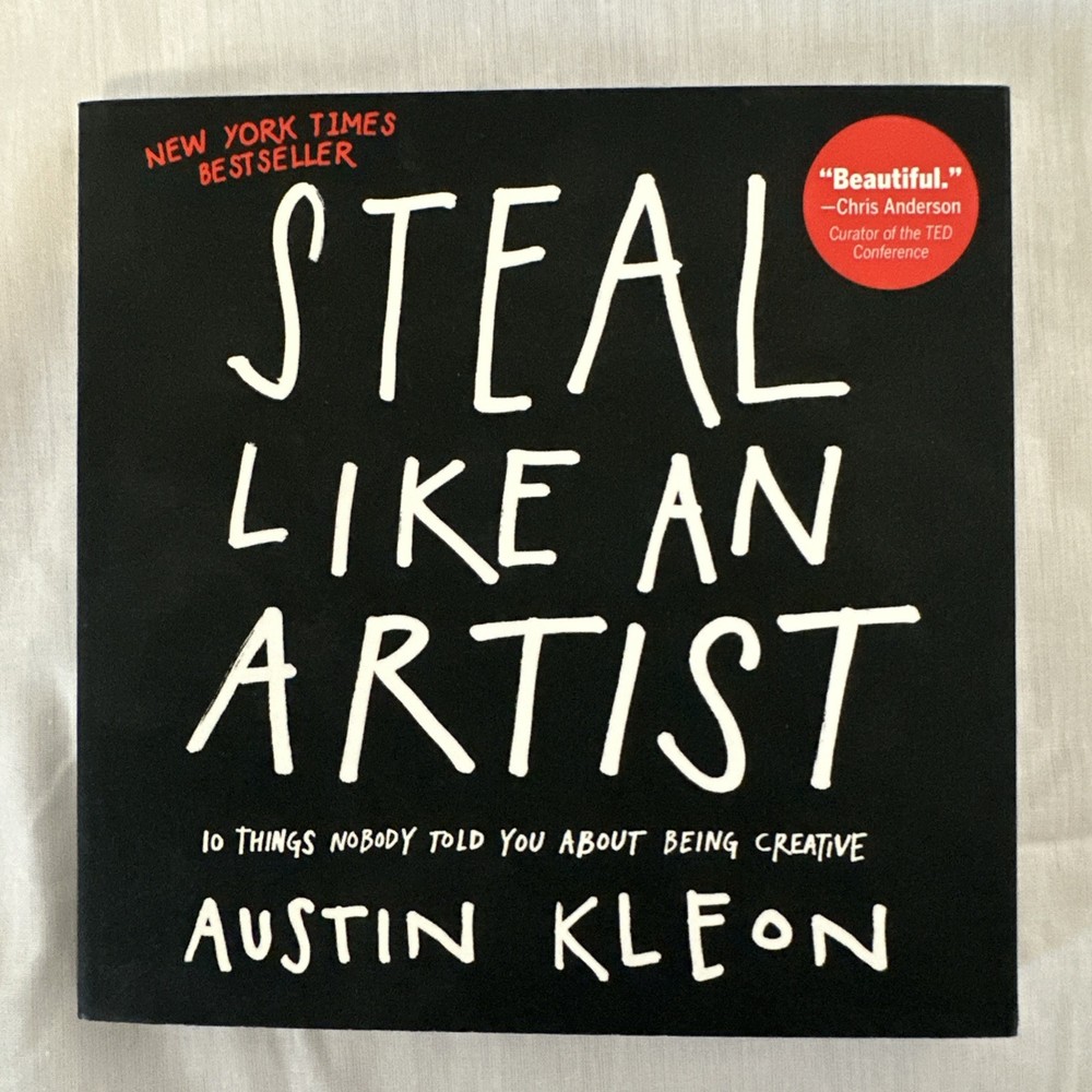 Steal Like an Artist by Austin Kleon Creativity Inspiration Paperback