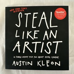 Steal Like an Artist by Austin Kleon Creativity Inspiration Paperback
