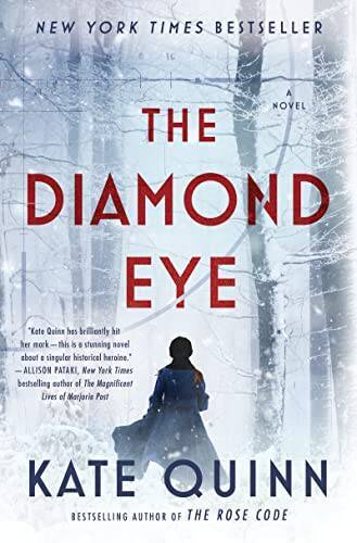 The Diamond Eye: A Novel – Paperback By Quinn, Kate – GOOD