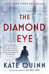 The Diamond Eye: A Novel – Paperback By Quinn, Kate – GOOD