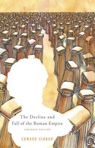 The Decline and Fall of the Roman Empire (Modern Library Classics) – GOOD