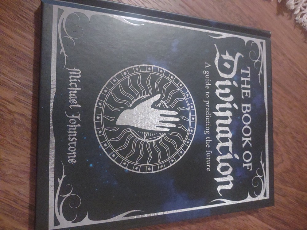 The Book of Divination A Guide To Predicting The Future Michael Johnstone