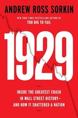 1929: Inside the Greatest Crash by Andrew Ross Sorkin Paperback