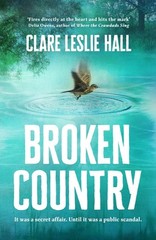 Broken Country by Clare Leslie Hall NEW Paperback