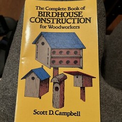 Dover Crafts: Woodworking Ser.: The Complete Book of Birdhouse Construction for