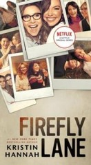 Firefly Lane: A Novel – Mass Market Paperback By Hannah, Kristin – GOOD