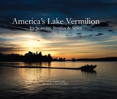 America’s Lake Vermilion – Its Seasons, Stories & Spirit