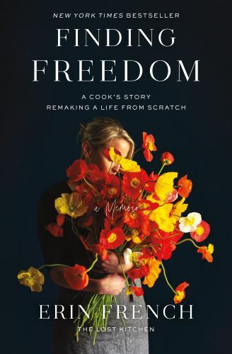 Finding Freedom: A Cook’s Story; Remaking a Life from Scratch – Hardcover – GOOD
