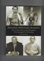 NATIONAL WRESTLING ALLIANCE STORY OF THE MONOPOLY THAT STRANGLED PRO WRESTLING