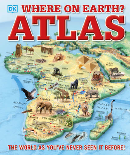 Where on Earth? Atlas – Hardcover By DK – GOOD