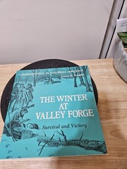 THE WINTER AT VALLEY FORGE: SURVIVAL AND VICTORY By James E. Knight 1982 PB