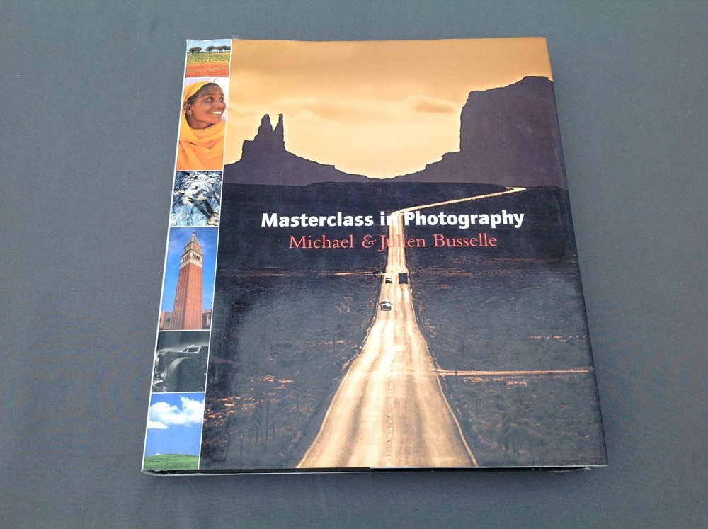 Michael and Julian Busselle Masterclass In Photography Hardcover