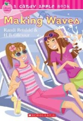 Candy Apple #10: Making Waves – Paperback By Reisfeld, Randi – GOOD