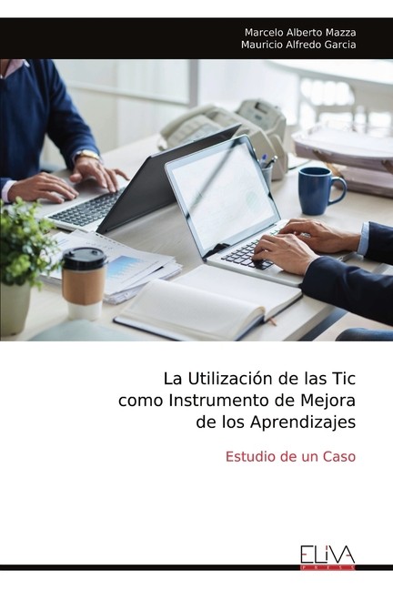 La Utilizaci?N De Las Tic Como Instrumento De Mejora De Los …