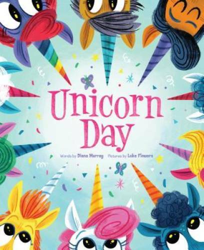 Unicorn Day – Hardcover By Murray, Diana – GOOD