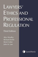 Lawyers’ Ethics and Professional Regulation, 3rd Edition – paperback Alice W…
