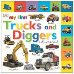 Tabbed Board Books: My First Trucks and Diggers: Let’s Get Driving! (Tab – GOOD