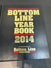 Bottom Line Year Books 2013-2014-2015 by The Editors of Bottom Line/Personal HC