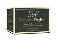 STET! Dreyer’s Game of English: A Game for Language Lovers, Grammar Geeks, and B