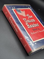 1958 The Union Reader Richard B Harwell Civil War 1st Ed.EXCELLENT
