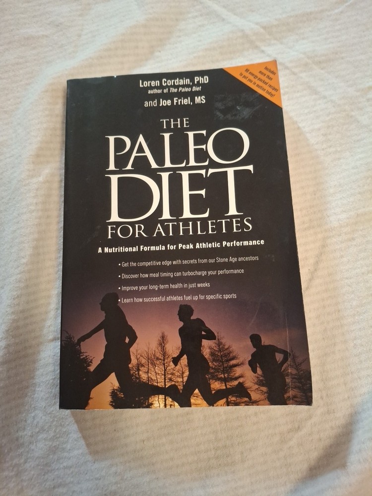 Paleo Diet for Athletes : A Nutritional Formula for Peak Athletic Performance by