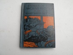 Stories of the Ancient Peoples Henry Smith Chapman 1929 First Printing Houghton