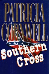 Southern Cross (Andy Brazil #2) by Patricia Conrwell First Edition Hardcover
