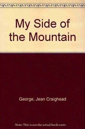My Side of the Mountain – Turtleback By George, Jean Craighead – GOOD