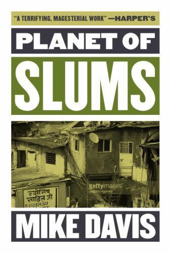 Planet of Slums; Essential Mike Davis – 1784786616, Mike Davis, paperback