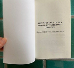Influence of Sea Power upon History (1660-1783) by Alfred Thayer Mahan (2020,…