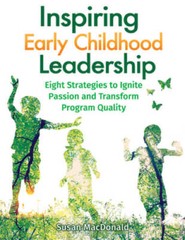 Inspiring Early Childhood Leadership: Eight Strategies to Ignite Passion – GOOD
