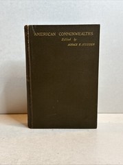 American Commonwealths by Horace E. Scudder HC 1885 Spring, B213