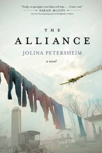 The Alliance – Paperback By Petersheim, Jolina – VERY GOOD