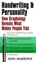 Handwriting and Personality – Mass Market Paperback By Mahony, Ann – GOOD