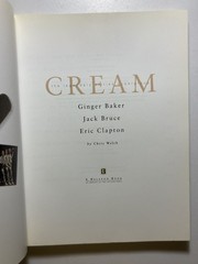 “CREAM: The Legendary Sixties Supergroup” CHRIS WELCH 2000 Paperback 1st Edition