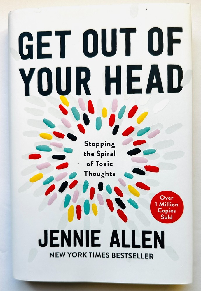 Get Out Of Your Head – Jennie Allen