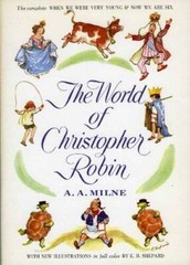 The World of Christopher Robin: The Complete When We Were Very Young and – GOOD