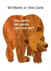 Oso pardo, oso pardo, Â¿quÃ© ves ahÃ­? (Brown Bear and Friends) (Spa – VERY GOOD