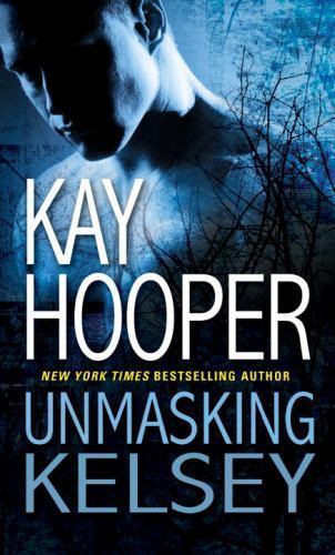 Unmasking Kelsey; Hagen – 0553590707, paperback, Kay Hooper