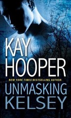 Unmasking Kelsey; Hagen – 0553590707, paperback, Kay Hooper