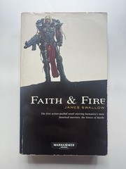 Warhammer 40K Faith and Fire James Swallow Black Library Paperback Book