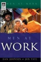 Men At Work – Dan Johnson & Jon Tice