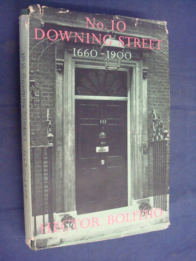 No. 10 Downing Street 1660-1900